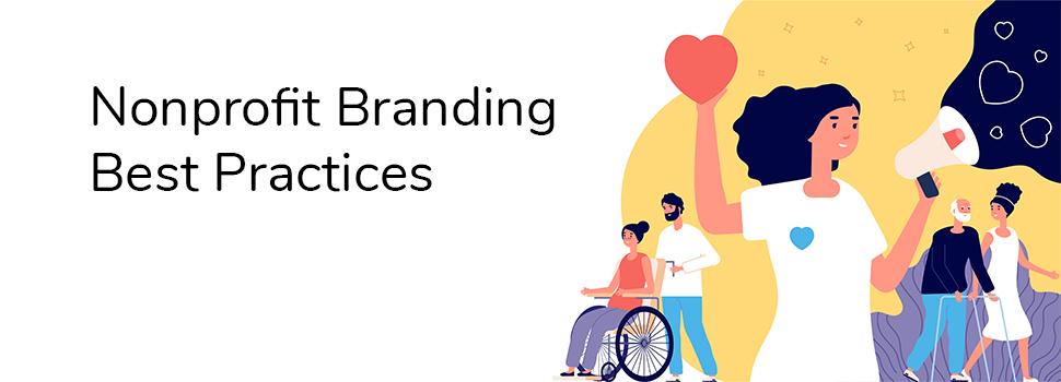 Nonprofit Branding Best Practices